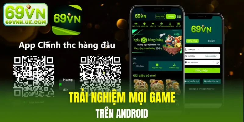 Android là số 1, tối ưu mọi tựa game hấp dẫn