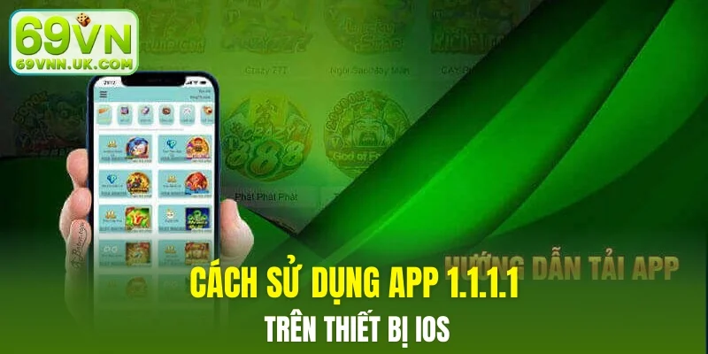Cách sử dụng app 1.1.1.1 trên thiết bị iOS