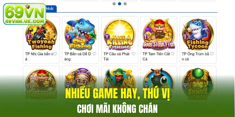 Nhiều game hay, thú vị chơi mãi không chán