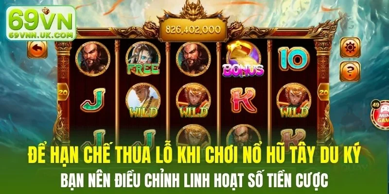 Bạn nên điều chỉnh linh hoạt số tiền cược