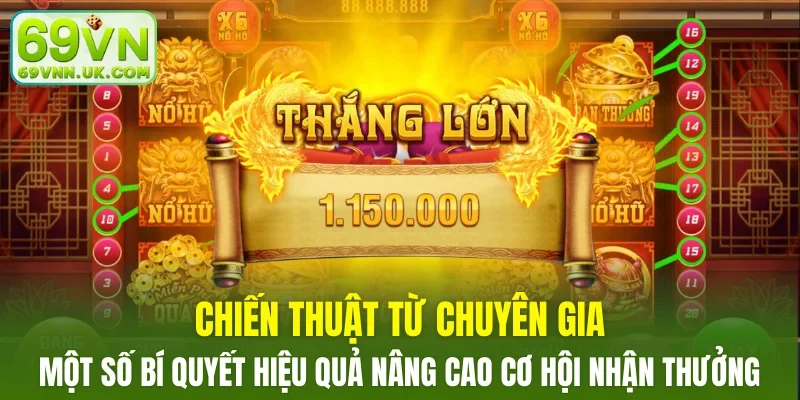 Một số bí quyết hiệu quả nâng cao cơ hội nhận thưởng