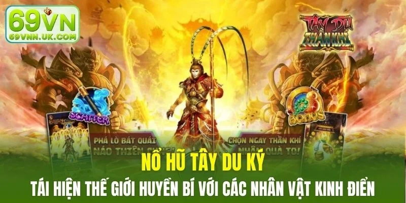 Trò chơi tái hiện thế giới huyền bí với các nhân vật kinh điển